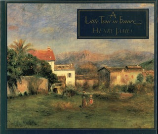 Item #C000038061 A Little Tour in France (Illustrated). Henry James