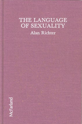 Item #C000038105 The Language of Sexuality. Alan Richter