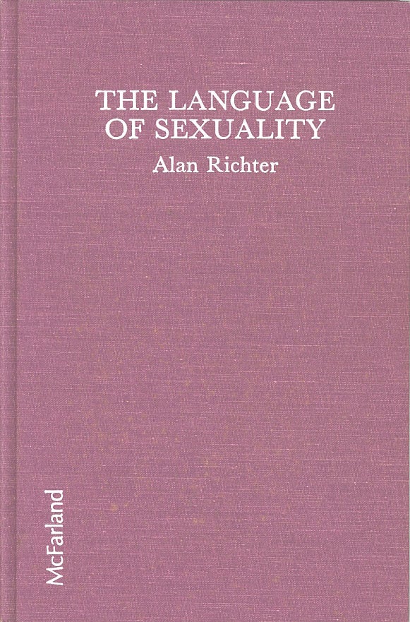 Item #C000038105 The Language of Sexuality. Alan Richter.