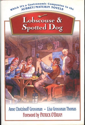 Item #C000038122 Lobscouse and Spotted Dog: Which It's a Gastronomic Companion to the...