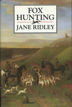 Item #C000038134 Foxhunting. Jane Ridley