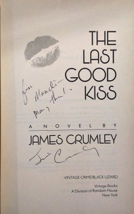 The Last Good Kiss (Signed and inscribed)