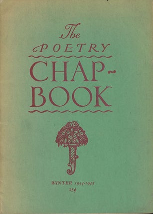 Item #C000038167 The Poetry Chap-Book, Winter 1944-1945. Bianca Bradbury, Edna L. S. Barker...