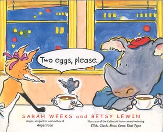 Item #C000038203 Two Eggs, Please. Sarah Weeks, Betsy Lewin