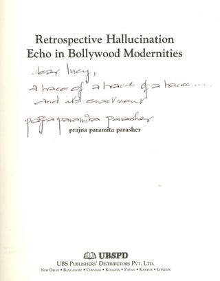 Retrospective Hallucination: Echo in Bollywood Modernities (Signed and inscribed)