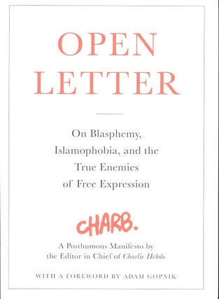 Item #C000038382 Open Letter: On Blasphemy, Islamophobia, and the True Enemies of Free Expression...