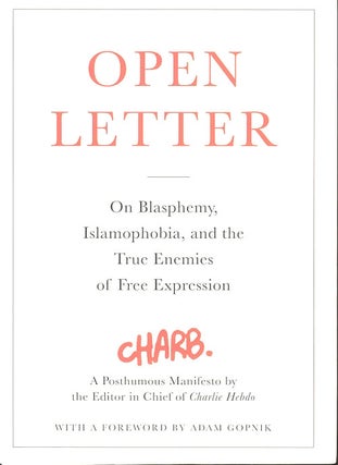 Item #C000038383 Open Letter: On Blasphemy, Islamophobia, and the True Enemies of Free Expression...