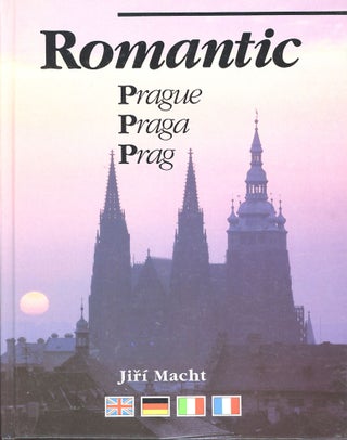 Item #C000038419 Romantic Prague Praga Prag. Jiri Macht