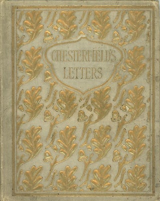 Item #C000038443 Chesterfield's Letters to His Son. Lord Chesterfield