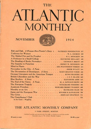 Item #C000038480 The Atlantic Monthly, November 1914. H. L. Mencken, Patience Pennington Howard...