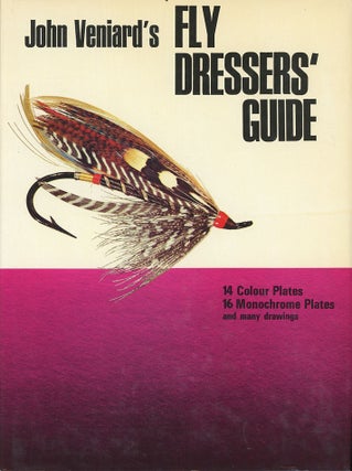 Item #C000038503 Fly Dresser's Guide. John Veniard