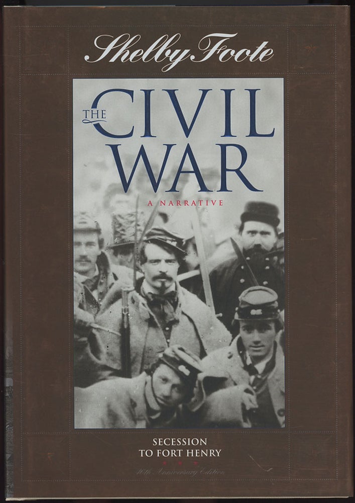 Item #C000038532 Shelby Foote: The Civil War, A Narrative (Complete in 14 volumes). Shelby Foote.