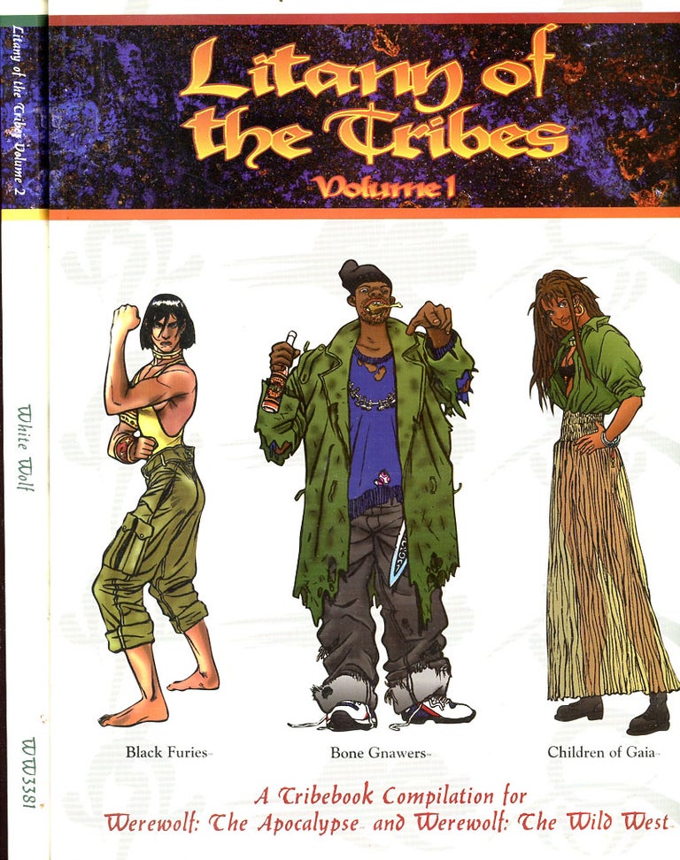 Item #C000038652 Litany of the Tribes (in 2 volumes): A Tribebook Compilation for Werewolf: The Apocalypse, and Werewolf: The Wild West. Phil Brucato, Judith A. McLaughlin.