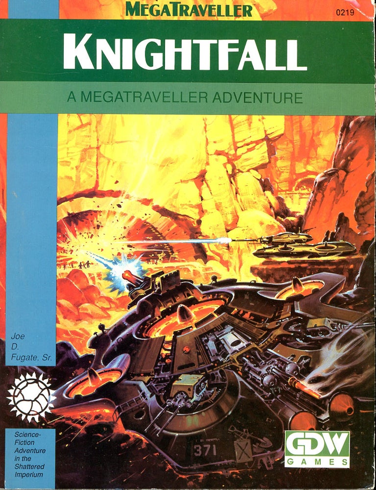 Item #C000038653 Knightfall: A Megatraveller Adventure. Joe D. Fugate.
