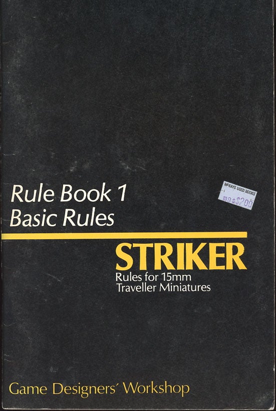 Item #C000038657 Striker: Book 1, Basic Rules (Rules for 15 mm Traveller Miniatures). Frank Chadwick, Loren Wiseman John Harshman.