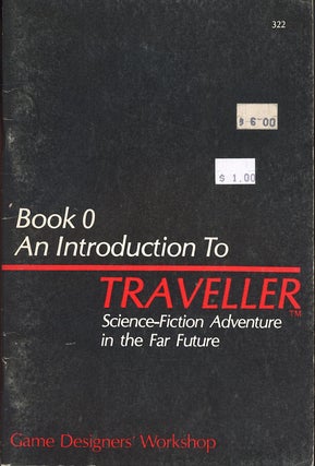 Item #C000038658 Introduction to Traveller; Traveller: Book 0. Paul R. Banner, Loren K. Wiseman...