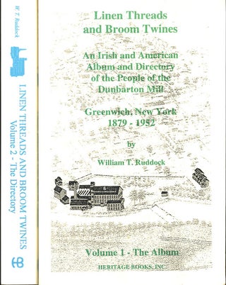 Item #C000038691 Linen Threads and Broom Twines: An Irish and American Album and Directory of the...