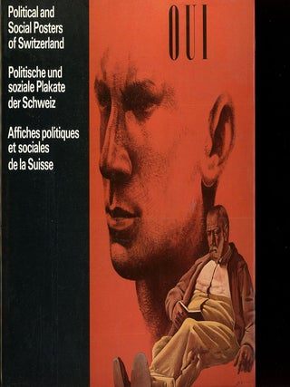 Item #C000038727 Political and Social Posters of Switzerland. Willy Rotzler, Karl Wobmann