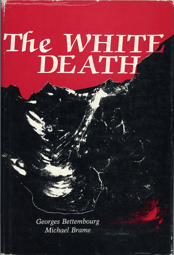 Item #C000038836 The White Death. Georges Bettembourg, Michael Brame, illustrtor Kathe Strangfelf Krohn.
