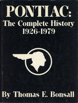 Item #C000038841 Pontiac: The Complete History 1926-1979. Thomas E. Bonsall