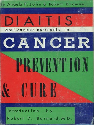 Item #C000038859 Diaitis: Anti-Cancer Nutrients in Cancer. Angelo John, Robert D. Barnard Robert...
