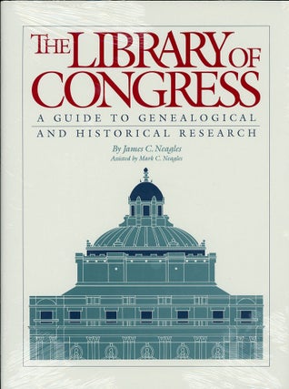Item #C000038920 The Library of Congress: A Guide to Genealogical and Historical Research. James...