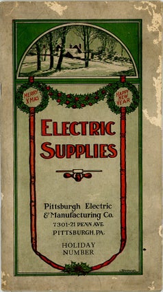Item #C000038935 Electric Supplies, catalog ca. 1920. Pittsbugh Electric, Manufacturiung Company