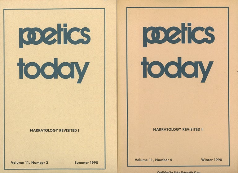 Item #C000039000 Poetics Today: Narratology Revisited I and Narratology Revisited II (Volume 11, Nos. 2 and 4). Brian McHale, eds Ruth Ronen, Elizabeth Wright Gerald Prince.