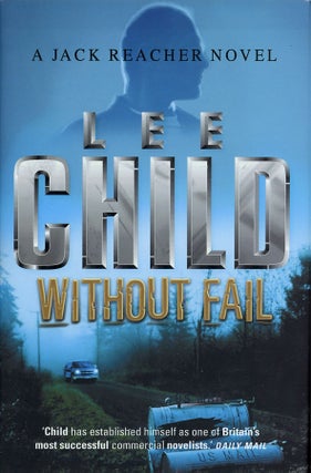 Item #C000039081 Without Fail (Signed 1st UK ed). Lee Child