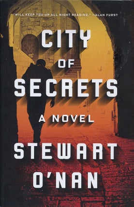 Item #C000039084 City of Secrets (Signed first edition). Stewart O'Nan