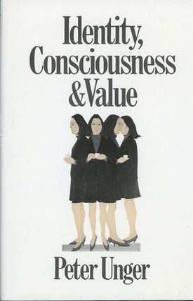 Identity, Consciousness, & Value (1st ed