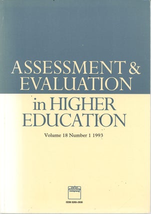 Item #C000039268 Assessment and Evaluation in Higher Education (Vol 18, No. 1). William A. H....