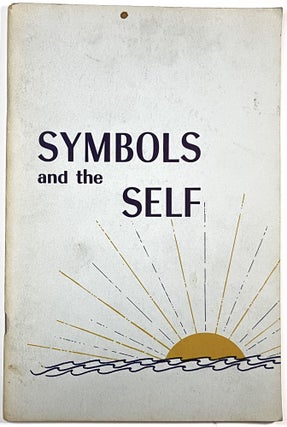 Item #C00004540 Symbols and the Self. Violet Shelley