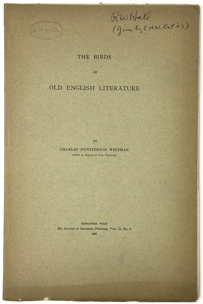 Item #C00004804 The Birds of Old English Literature. Charles Huntington Whitman.