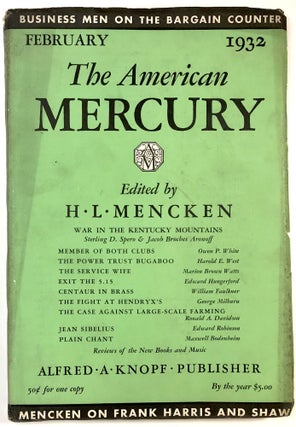 Item #C00004910 The American Mercury. Volume XXV, Number 98. February, 1932. (feat. William...