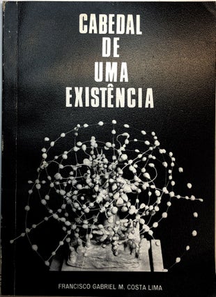Item #C0000523 Cabedal De Uma Existencia. Francisco Gabriel M. Costa Lima