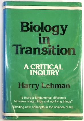Item #C00005521 Biology in transition: A critical inquiry (An Exposition-university book). Harry...