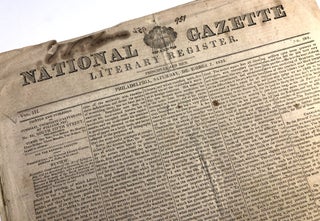 Item #C00005560 National Gazette and Literary Register. Philadelphia, Saturday, December 7, 1822....