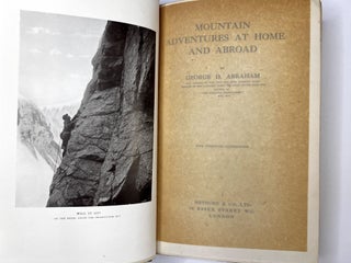 Item #C00006130 Mountain Adventures at Home and Abroad. George D. Abraham