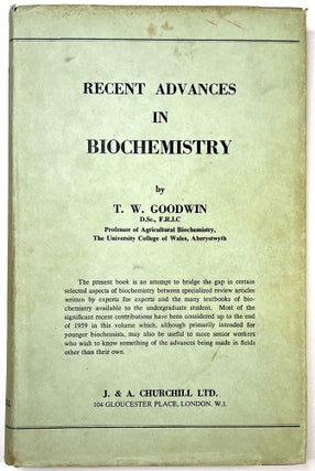 Item #C00006142 Recent Advances in Biochemistry. T. W. Goodwin