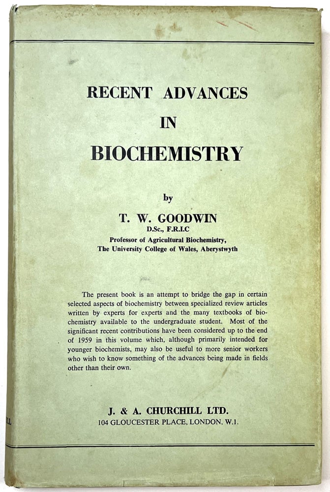 Item #C00006142 Recent Advances in Biochemistry. T. W. Goodwin.