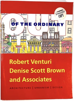 Item #C00006475 Out of the Ordinary - Robert Venturi, Denise Scott Brown and Associates:...