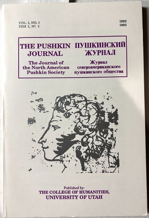 Item #C00006701 The Pushkin Journal - The Journal of the North American Pushkin Society. Vol. I,...