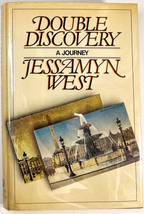 Item #C00006995 Double Discovery: A Journey. Jessamyn West