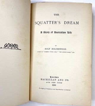 The Squatter's Dream - A Story of Australian Life
