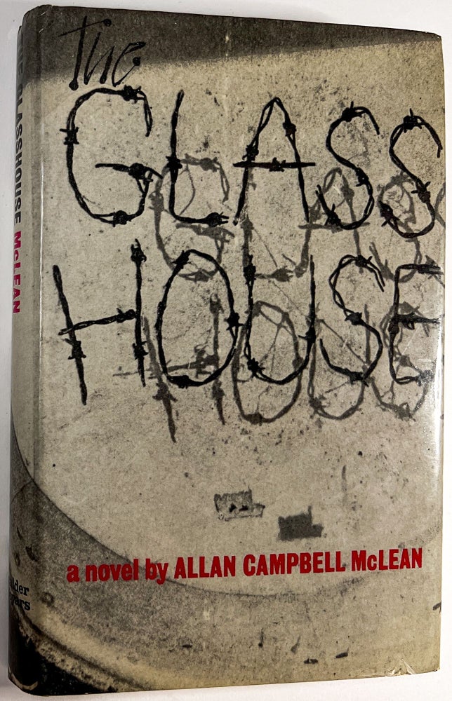 Item #C00007384 The Glasshouse. Allan Campbell McLean.