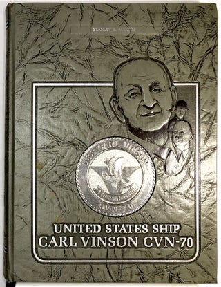 Item #C00008041 USS Carl Vinson Chronicles 1883-1982 (1981-82). Capt. R. A. Scudder, J. D. Haynes