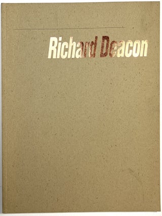 Item #C00008449 Richard Deacon. Michael Newman Richard Deacon, Peter Schjeldahl John Caldwell Lynne