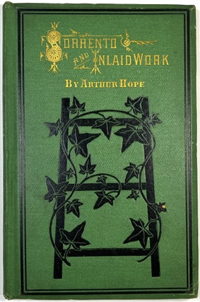 Item #C00008521 A Manual of Sorrento and Inlaid Work for Amateurs. Arthur Hope