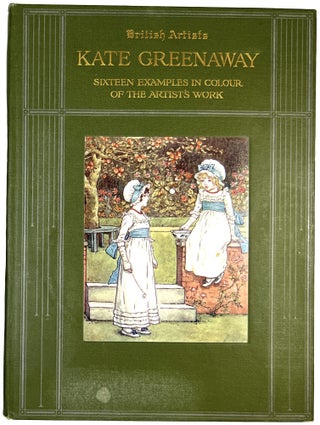 Item #C00008572 Kate Greenaway - Sixteen Examples in Colour of the Artist's Work. Kate Greenaway,...